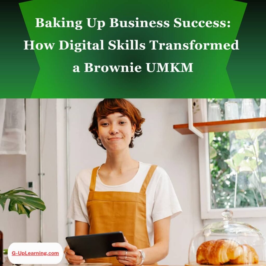 Baking-Up-Business-Success-How-Digital-Skills-Transformed-a-Brownie-UMKM-