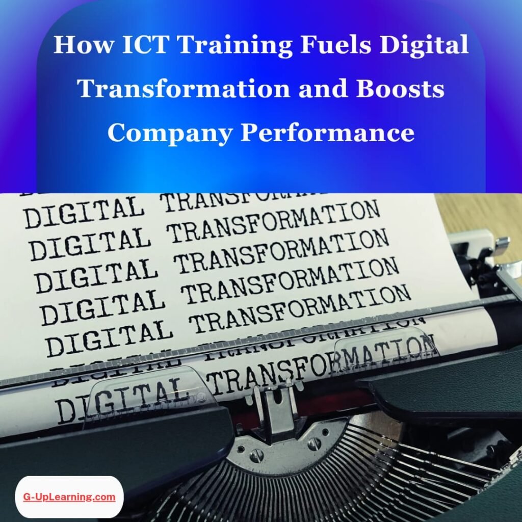 How-ICT-Training-Fuels-Digital-Transformation-and-Boosts-Company-Performance
