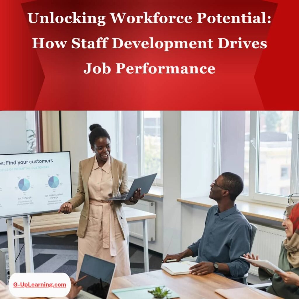 How-Staff-Development-Drives-Job-Performance-
